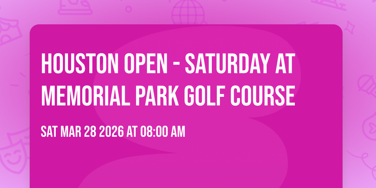 Houston Open - Saturday at Memorial Park Golf Course