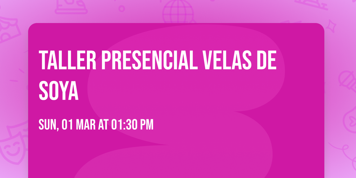 Taller presencial Velas de Soya