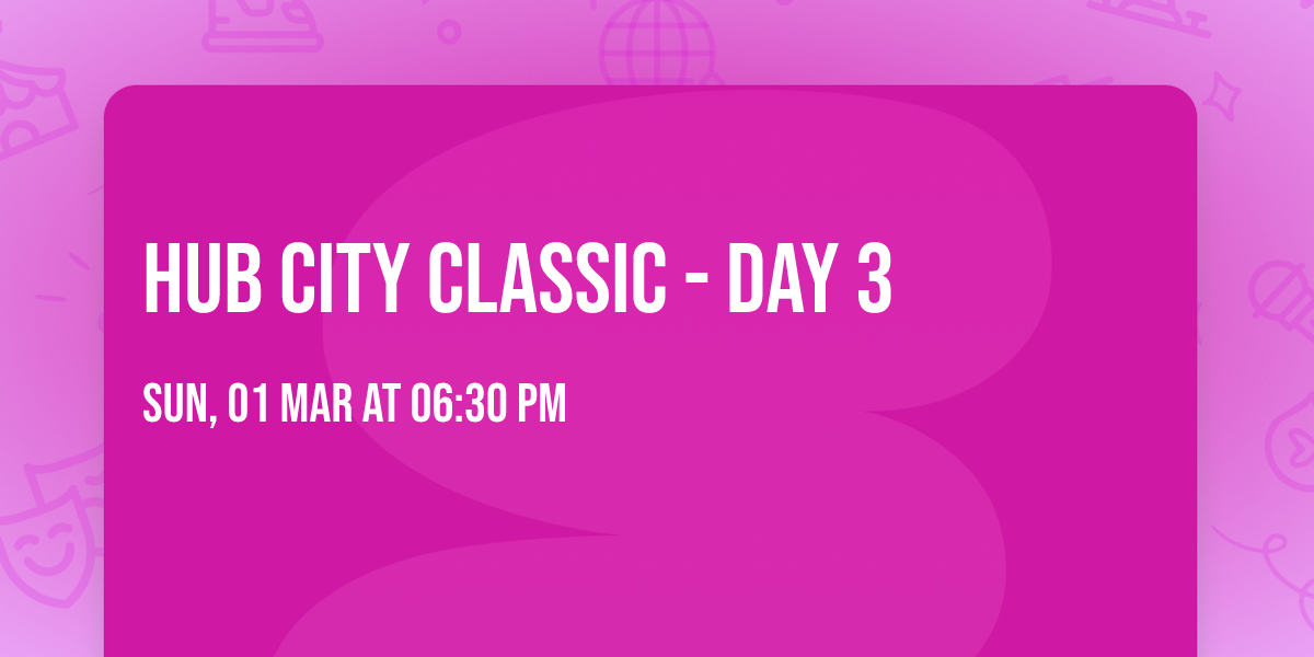 Hub City Classic - Day 3