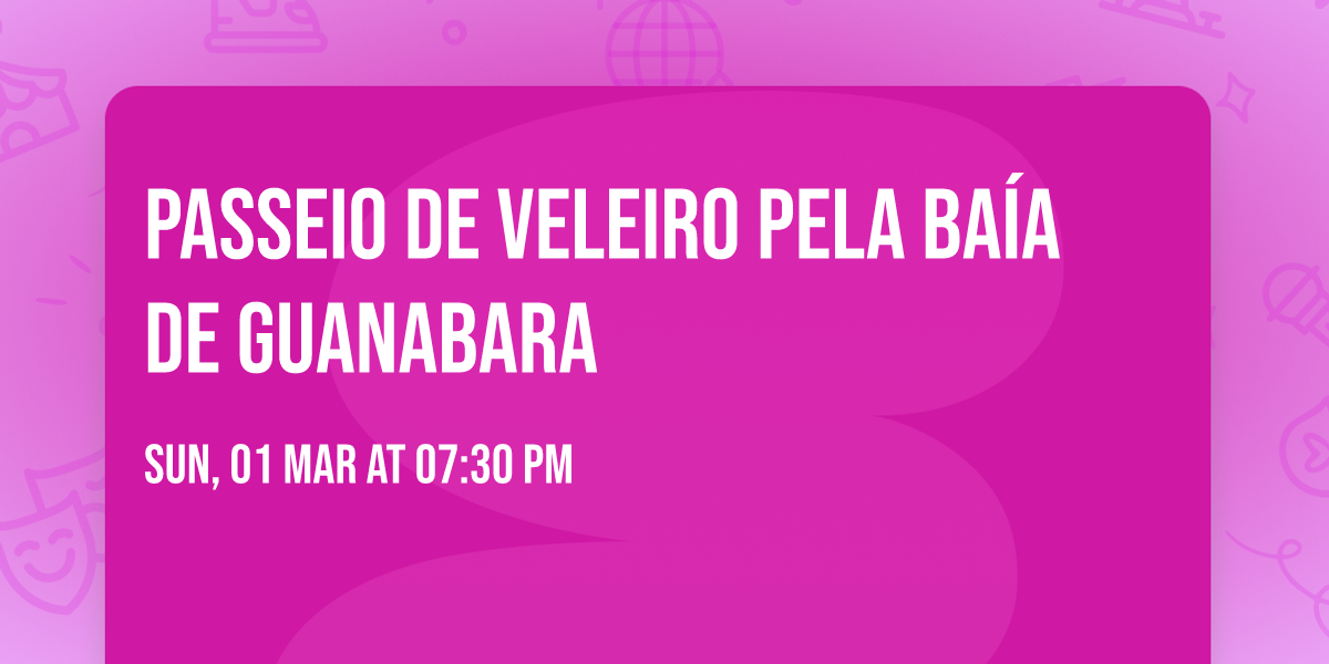 Passeio de Veleiro pela Ba\u00eda de Guanabara 