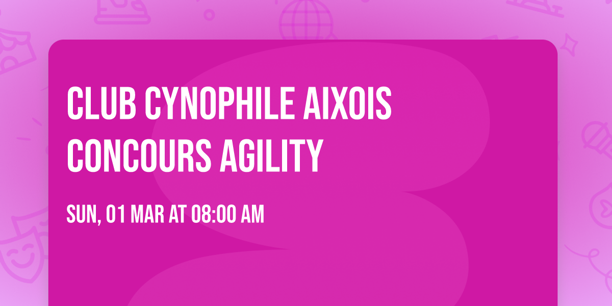 Club Cynophile Aixois concours Agility