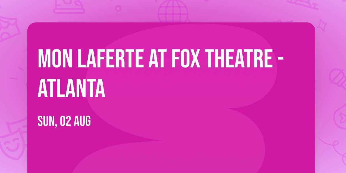 Mon Laferte at Fox Theatre - Atlanta
