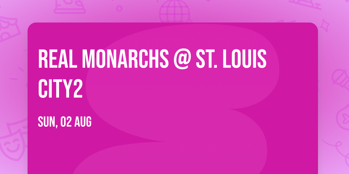 Real Monarchs @ St. Louis CITY2