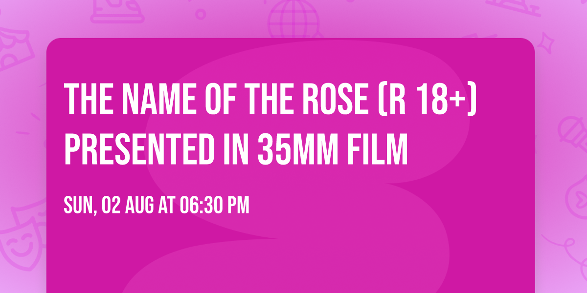 The Name of the Rose (R 18+) PRESENTED IN 35MM FILM