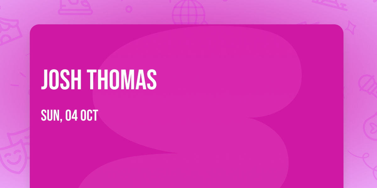 Josh Thomas