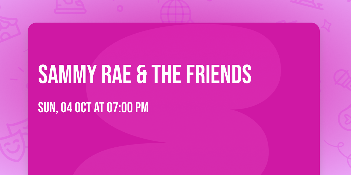 Sammy Rae & The Friends