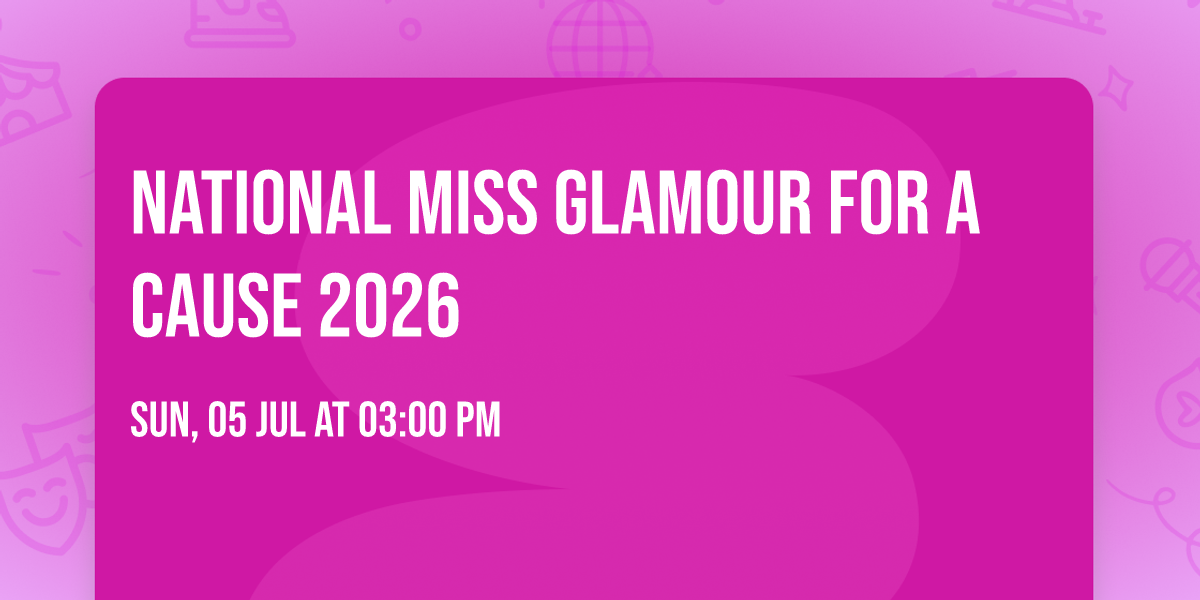 National Miss Glamour for a Cause 2026