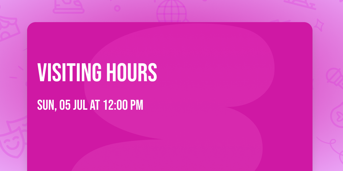 Visiting Hours