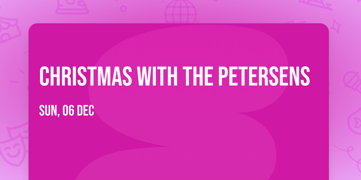 Christmas with the Petersens