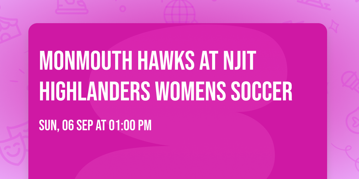 Monmouth Hawks at NJIT Highlanders Womens Soccer