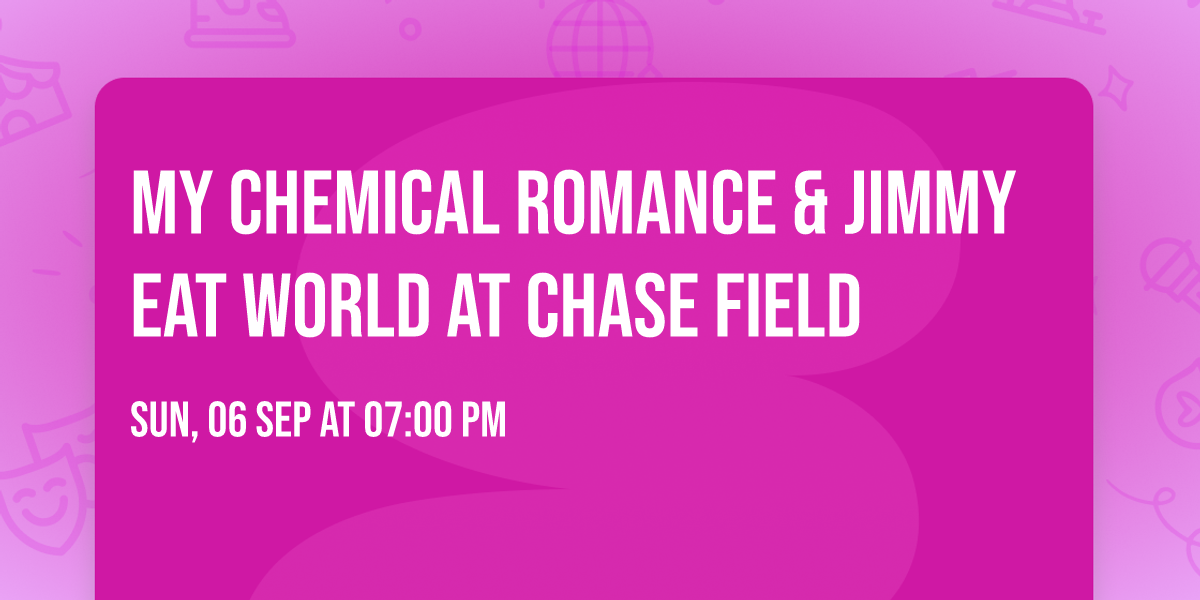 My Chemical Romance & Jimmy Eat World at Chase Field