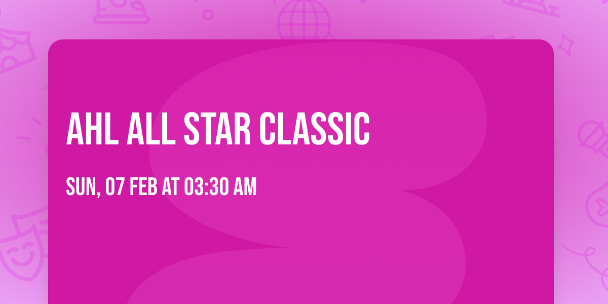 AHL All Star Classic
