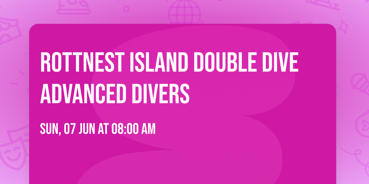 Rottnest island double dive Advanced divers 