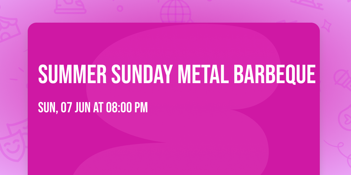 SUMMER SUNDAY METAL BARBEQUE
