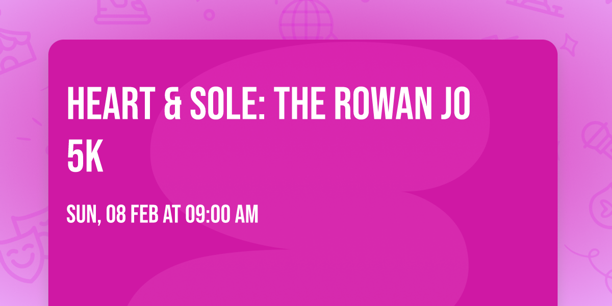 Heart & Sole: The Rowan Jo 5K