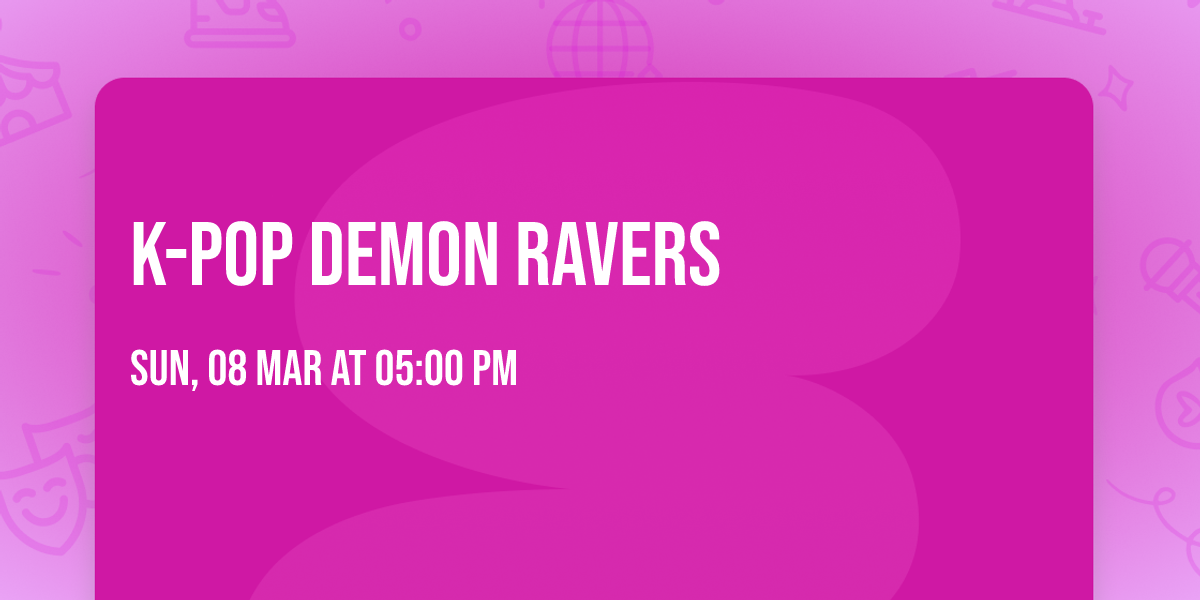 K-Pop Demon Ravers