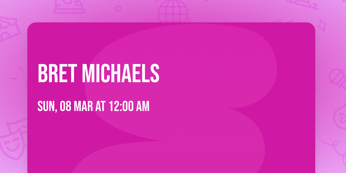 Bret Michaels