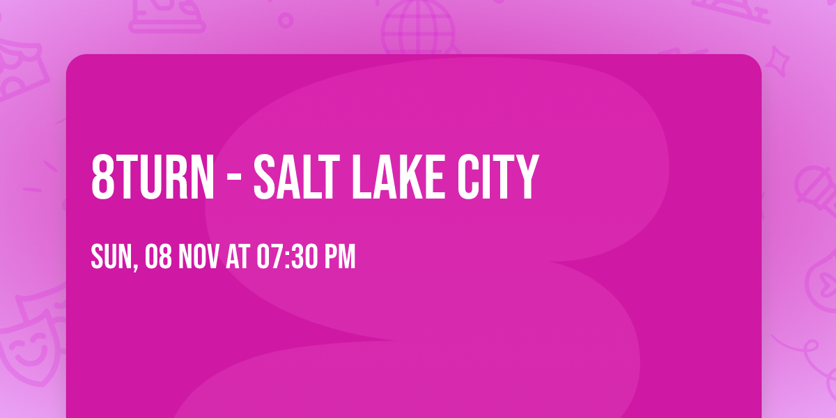 8Turn - Salt Lake City