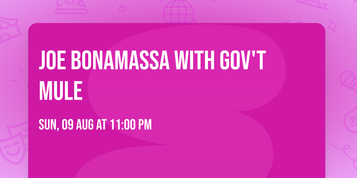 Joe Bonamassa with Gov't Mule