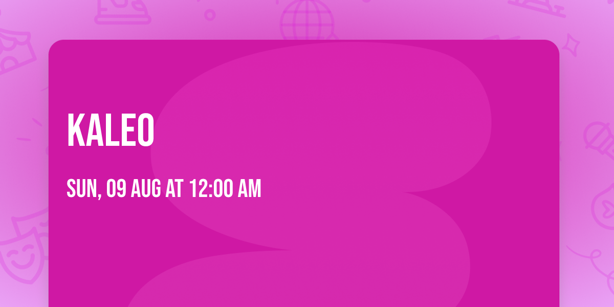 KALEO