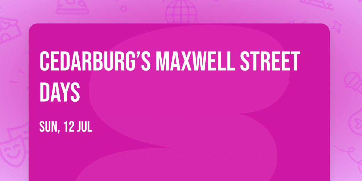 Cedarburg\u2019s Maxwell Street Days