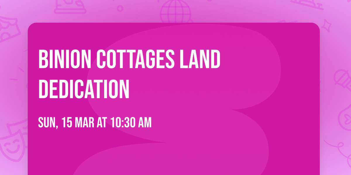 Binion Cottages Land Dedication