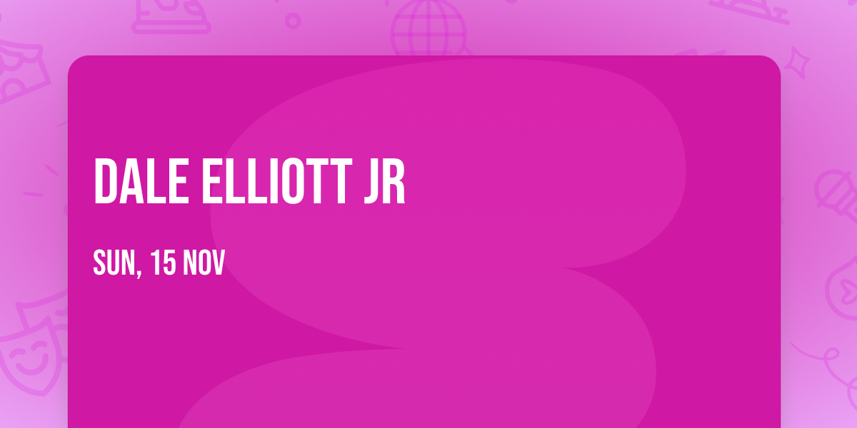 Dale Elliott Jr