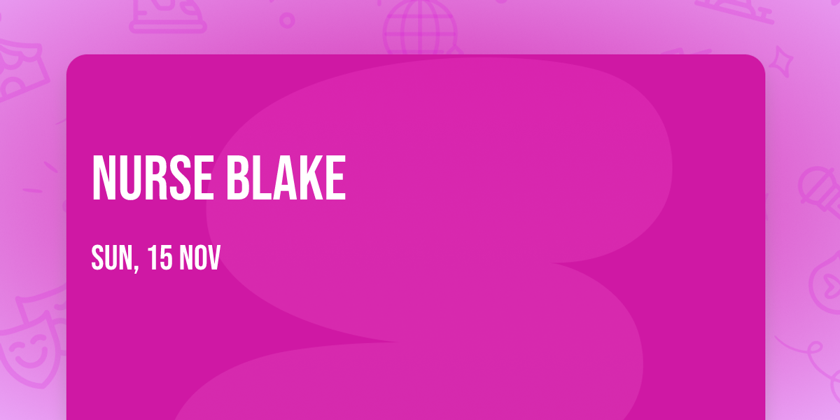 Nurse Blake
