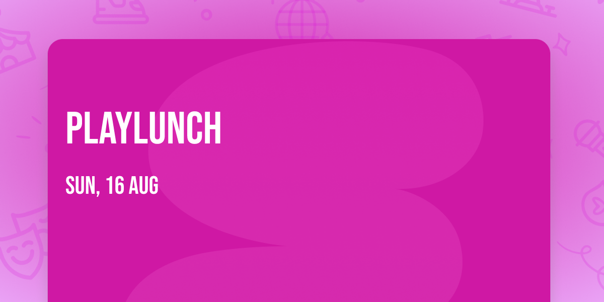 Playlunch