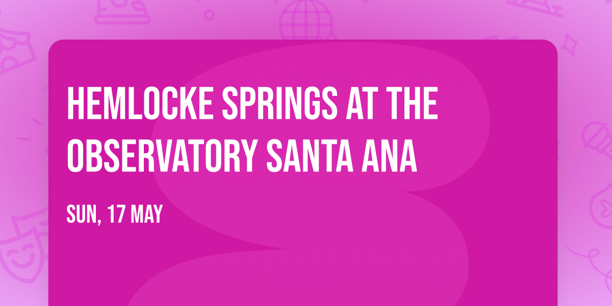 Hemlocke Springs at The Observatory Santa Ana