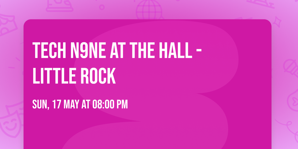 Tech N9ne at The Hall - Little Rock