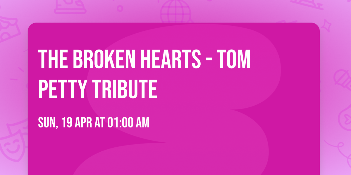 The Broken Hearts - Tom Petty Tribute