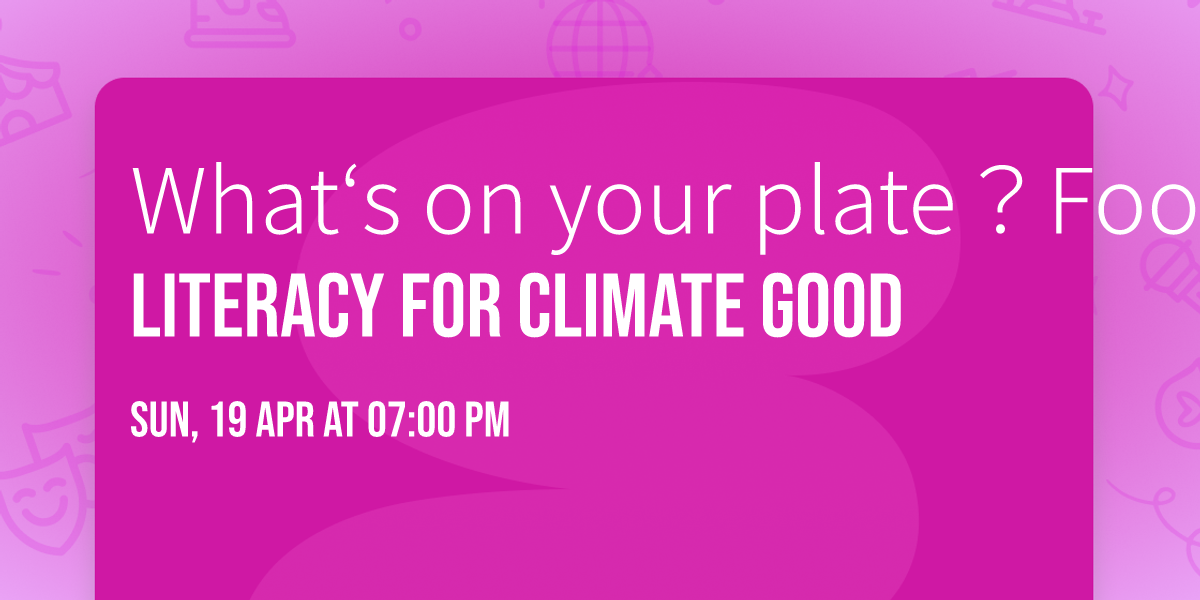 What\u2018s on your plate\uff1fFood Literacy for Climate Good
