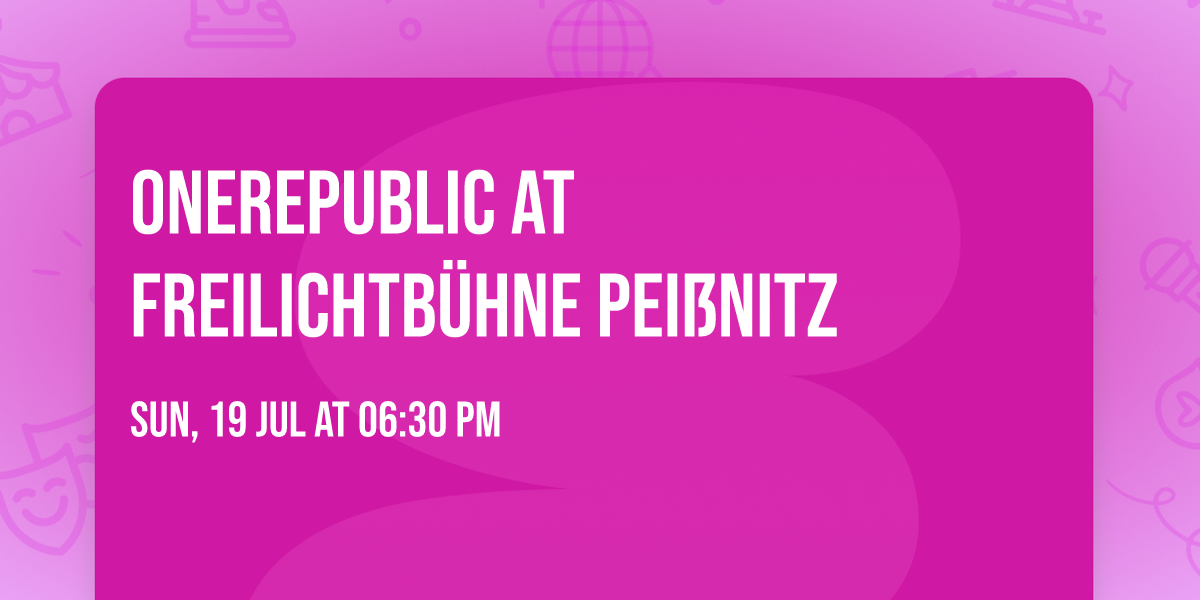 OneRepublic at Freilichtb\u00fchne Pei\u00dfnitz