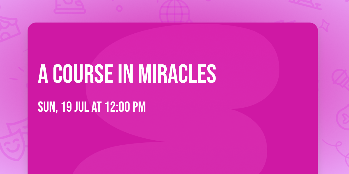 A Course in Miracles