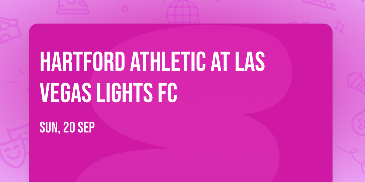 Hartford Athletic at Las Vegas Lights FC