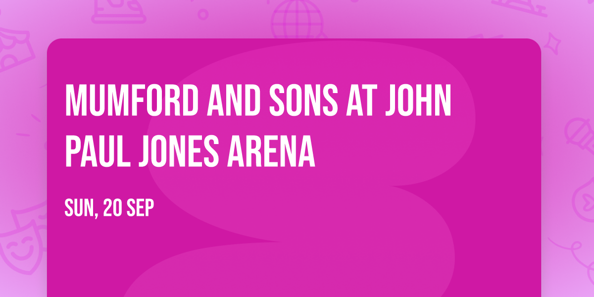 Mumford and Sons at John Paul Jones Arena