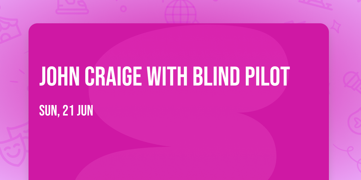 John Craige with Blind Pilot