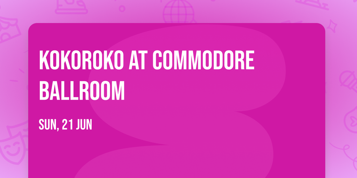 Kokoroko at Commodore Ballroom