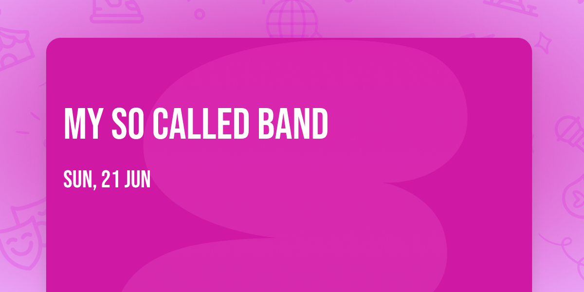 My So Called Band