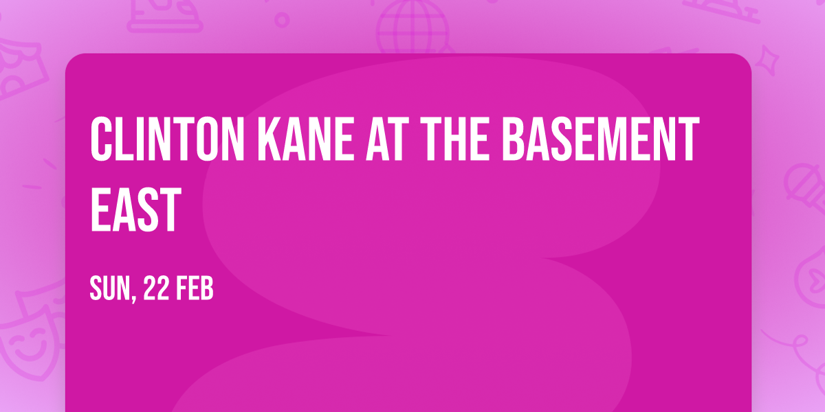 Clinton Kane at The Basement East