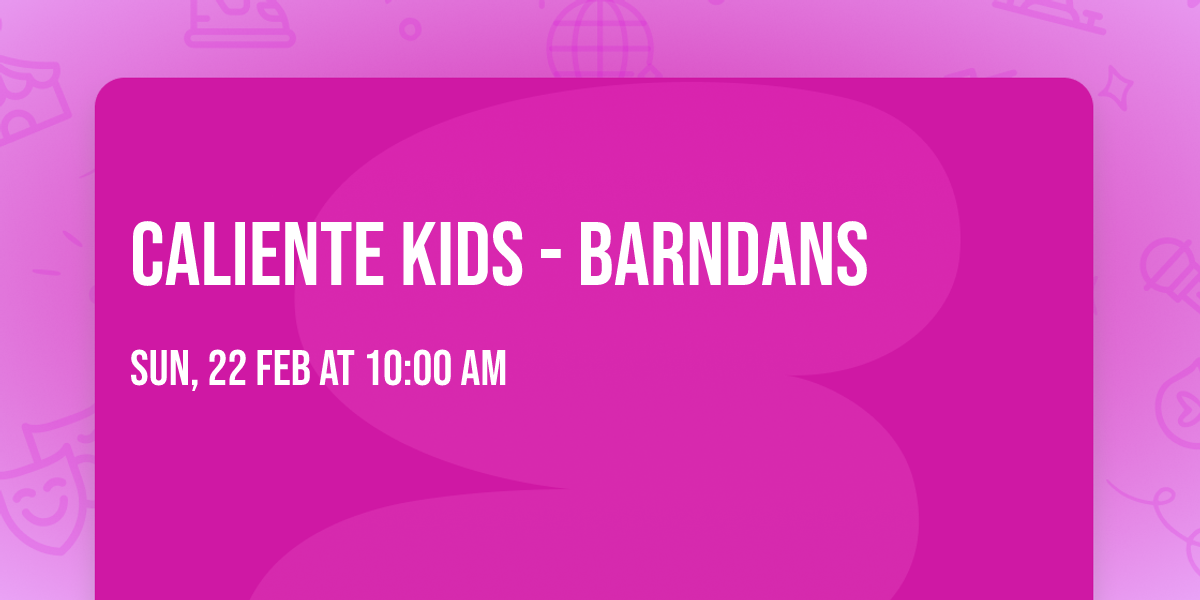Caliente Kids - Barndans