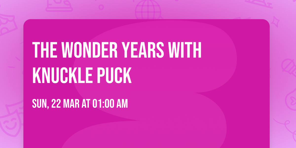 The Wonder Years with Knuckle Puck