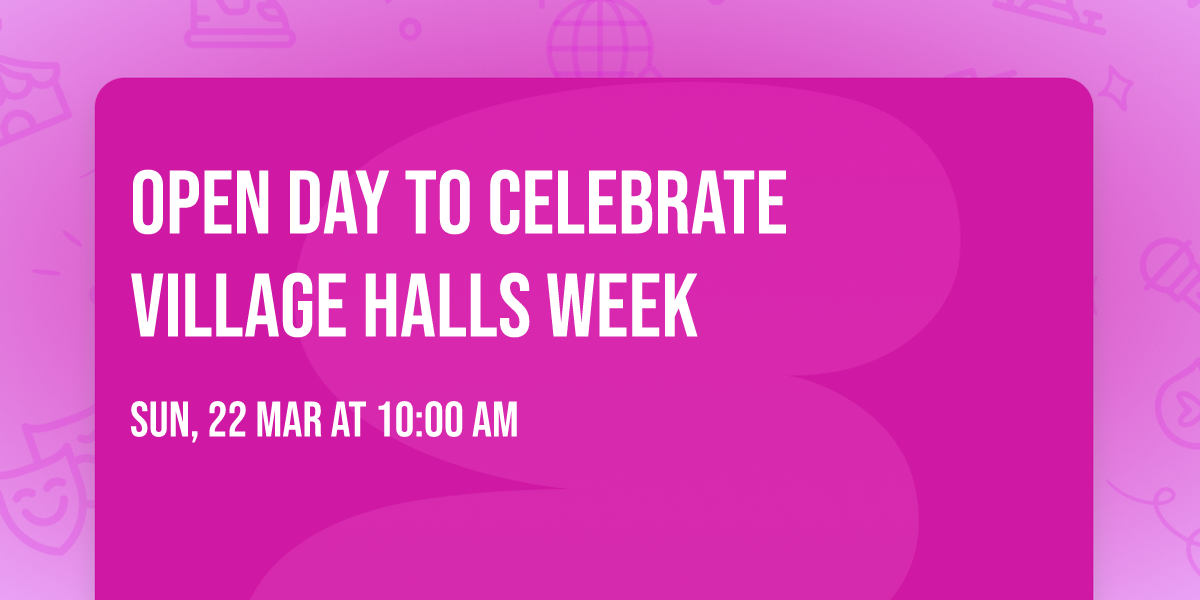 Open Day to celebrate Village Halls Week