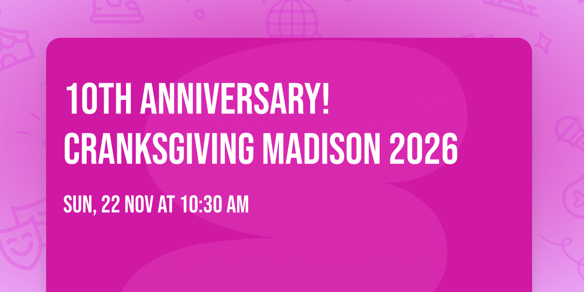10th Anniversary! Cranksgiving Madison 2026