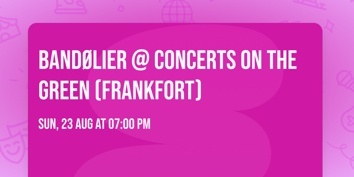 Band\u00f8lier @ Concerts on the Green (Frankfort)