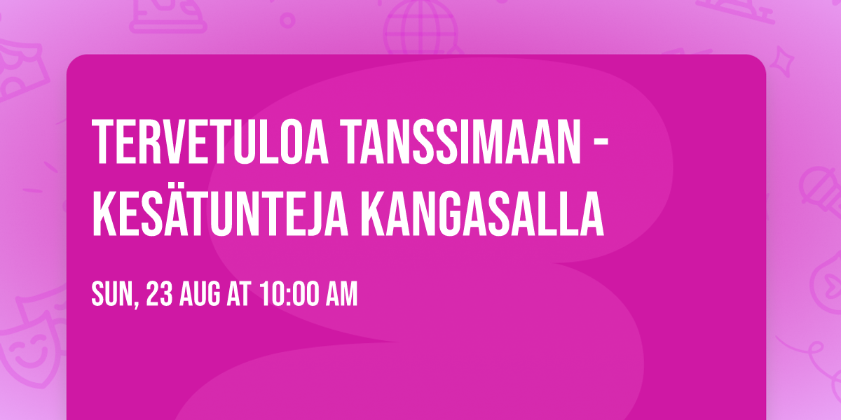 Tervetuloa tanssimaan - Kes\u00e4tunteja Kangasalla\ud83d\udc83\ud83c\udffd\ud83d\udd7a\ud83c\udffc