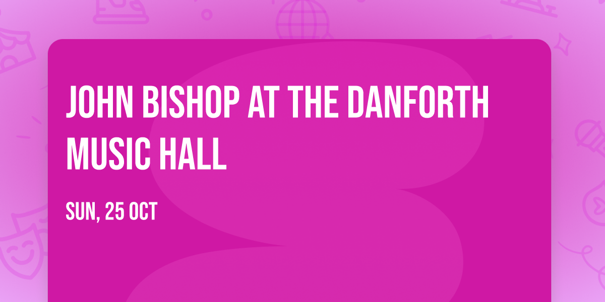 John Bishop at The Danforth Music Hall