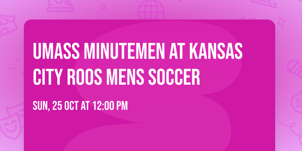 UMass Minutemen at Kansas City Roos Mens Soccer