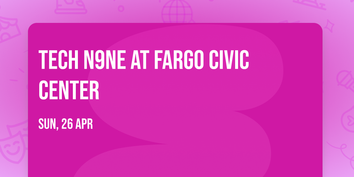 Tech N9ne at Fargo Civic Center